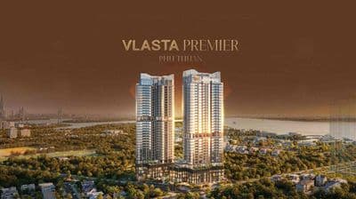 VLASTA PREMIER PHÚ THUẬN BIỂU TƯỢNG SỐNG THƯỢNG LƯU BÊN DÒNG SÔNG SÀI